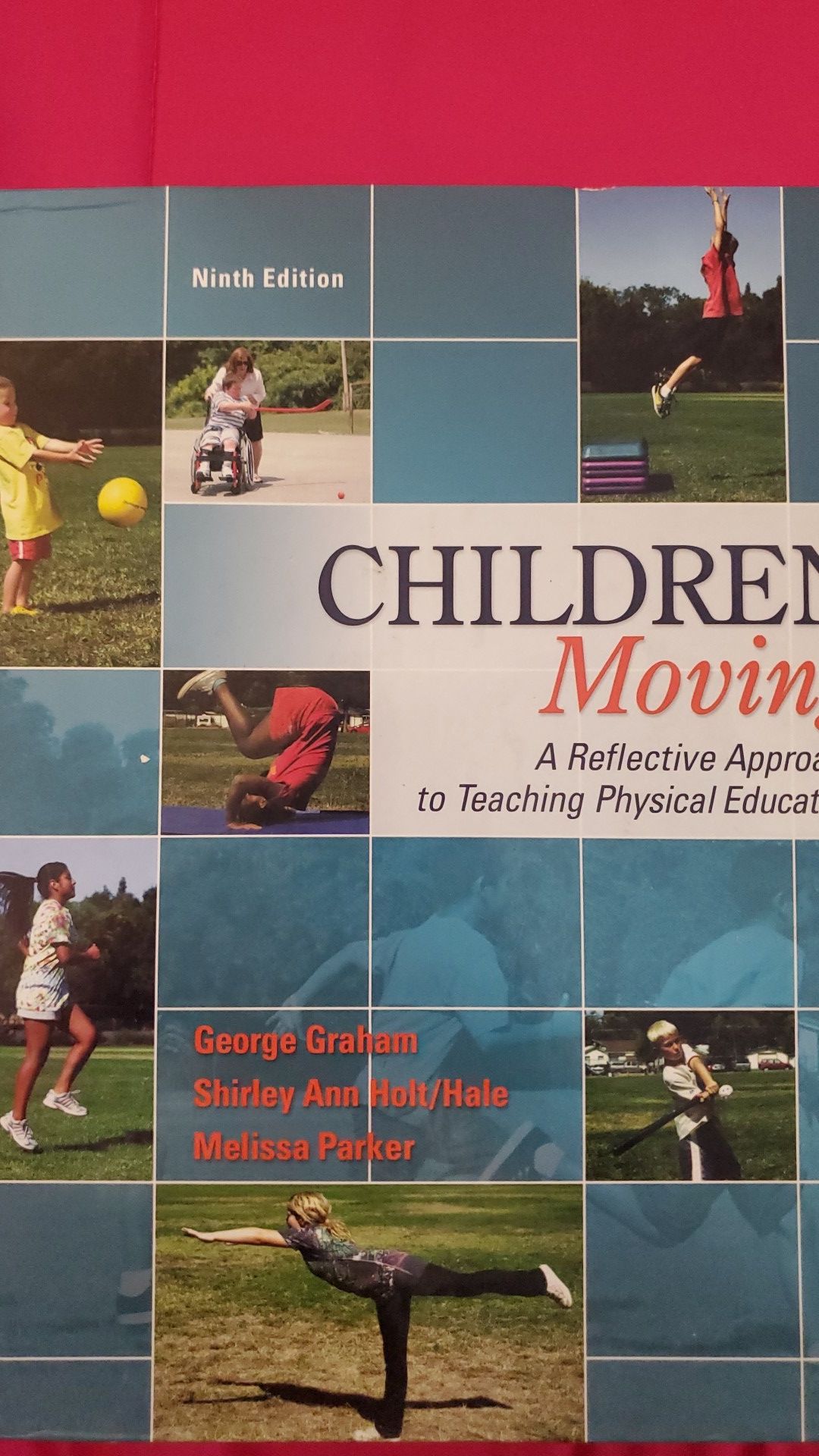 College book- Children Moving 9th edition