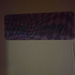 Feel Good Neon Sign 