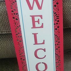 METAL WELCOME SIGN/PICTURE