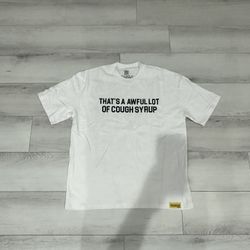 Cough Syrup Shirt