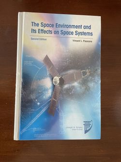 The Space Environment and Its Effects on Space Systems