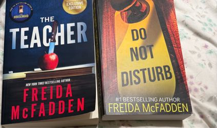 Two Frieda McFadden paperback books The Teacher and Do not Disturb