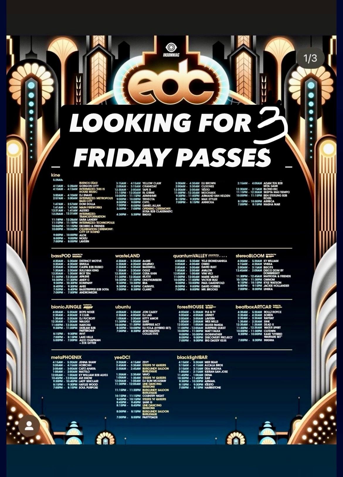 Looking To Buy 3 Friday Passes For EDC