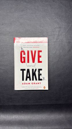 Give and Take by Adam Grant