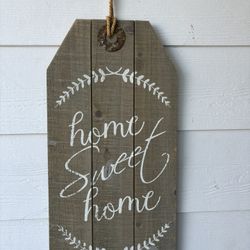 Home Sweet Home Wooden Sign