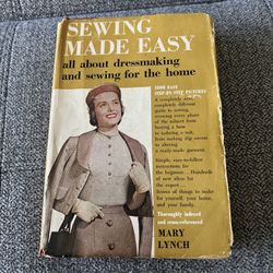 VTG Sewing Made Easy by Mary Lynch Dressmaking & Sewing for the Home HB/DJ 1952