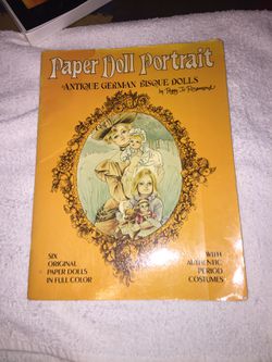 Paper Dolls Antique German Bisque Dolls by Peggy Jo Rosamond