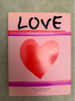 Great Vintage Coffee Table book: “Love: A Century of Love and Passion" by Florence Montreynaud