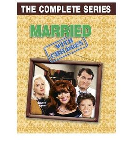 Married with Children: The Complete Series [DVD]