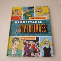 NEW!  THE LEAGUE OF REGRETTABLE SUPERHEROS (Hardcover)