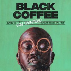 2 VIP Black Coffee Tickets In San Francisco 