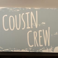 5x3 Foot Canvas “Cousin crew” Picture - N PHX