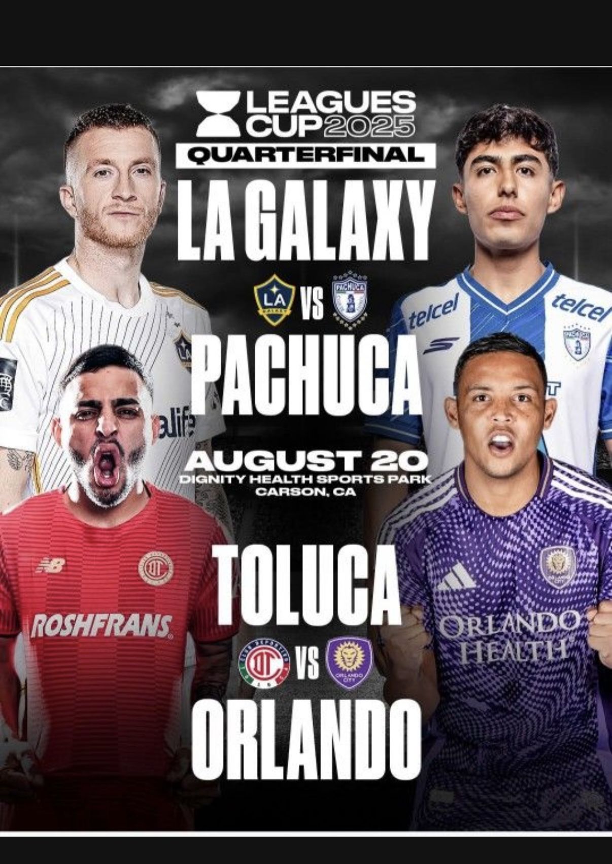 Leagues cup Toluca Vs Orlando City LA Galaxy vs pachuca