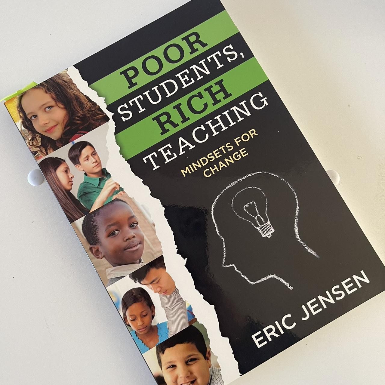 Poor Students, Rich Teaching : Mindsets for Change by Eric Jensen Paperback,2016