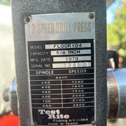 Drill Press- Test Rite 