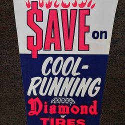 Vintage Diamond Tires advertising sign, paper, "Save on cool running Diamond Tires", 16x12"