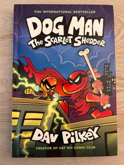 Dog Man- The Scarlet Shedder Book NEW