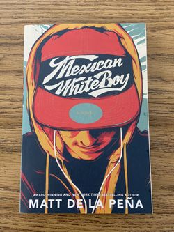 Mexican White Boy by Matt de la Pena
