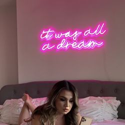 “It was all a dream” pink neon wall decor - NEW 