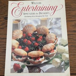 Wilton Entertaining Appetizers And Deserts Cookbook 