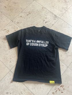 Cough syrup shirt