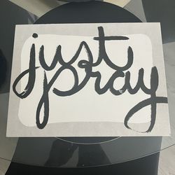 "Just Pray" Wall Art