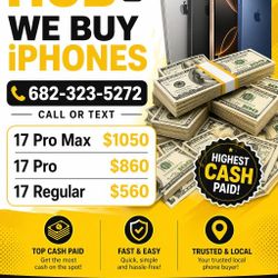 We BUY Your Old New Used Locked Unlocked Phones