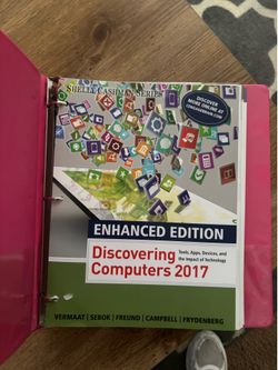Enhanced edition discovering computers, 2017 textbook