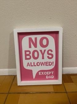  No Boys Allowed wall art 