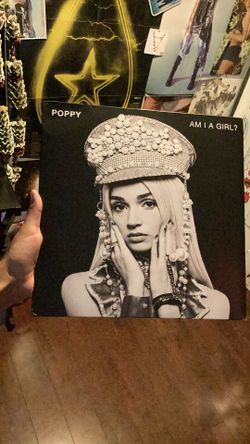 Poppy - Am I a Girl? Vinyl Record