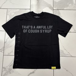 Awful Lot Of Cough Syrup Tee