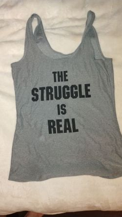 The Struggle Is Real Gray Tank Top
