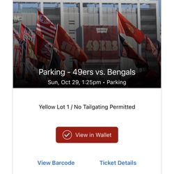 1-VIP YELLOW LOT 1 parking Pass To 49ers vs Bengals 10/29