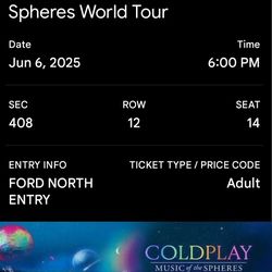 1 Ticket To Coldplay Music Of The Spheres World Tour!! 