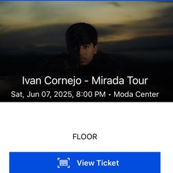 Ivan Cornejo Ticket Portland 
