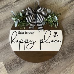 Wreathe says This Is Our Happy Place