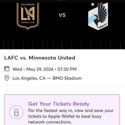 3 Tickets LAFC Home Game VS Minnesota United FC