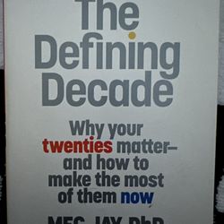The Defining Decade by Meg Jay