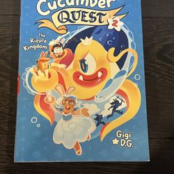 Cucumber Quest: The Ripple Kingdom [Cucumber Quest, 2] by D.G., Gigi (2018, PB)