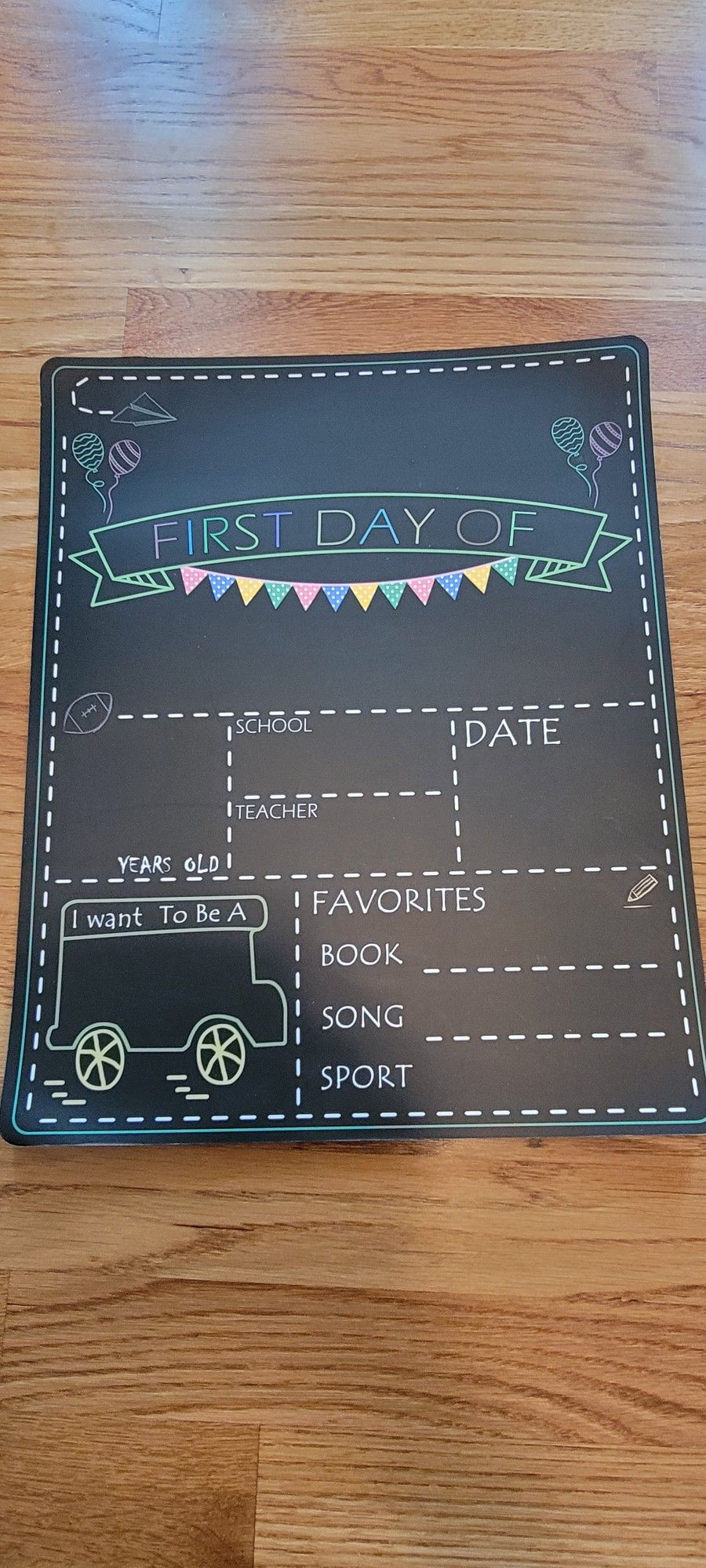 First Day/last Day School Sign
