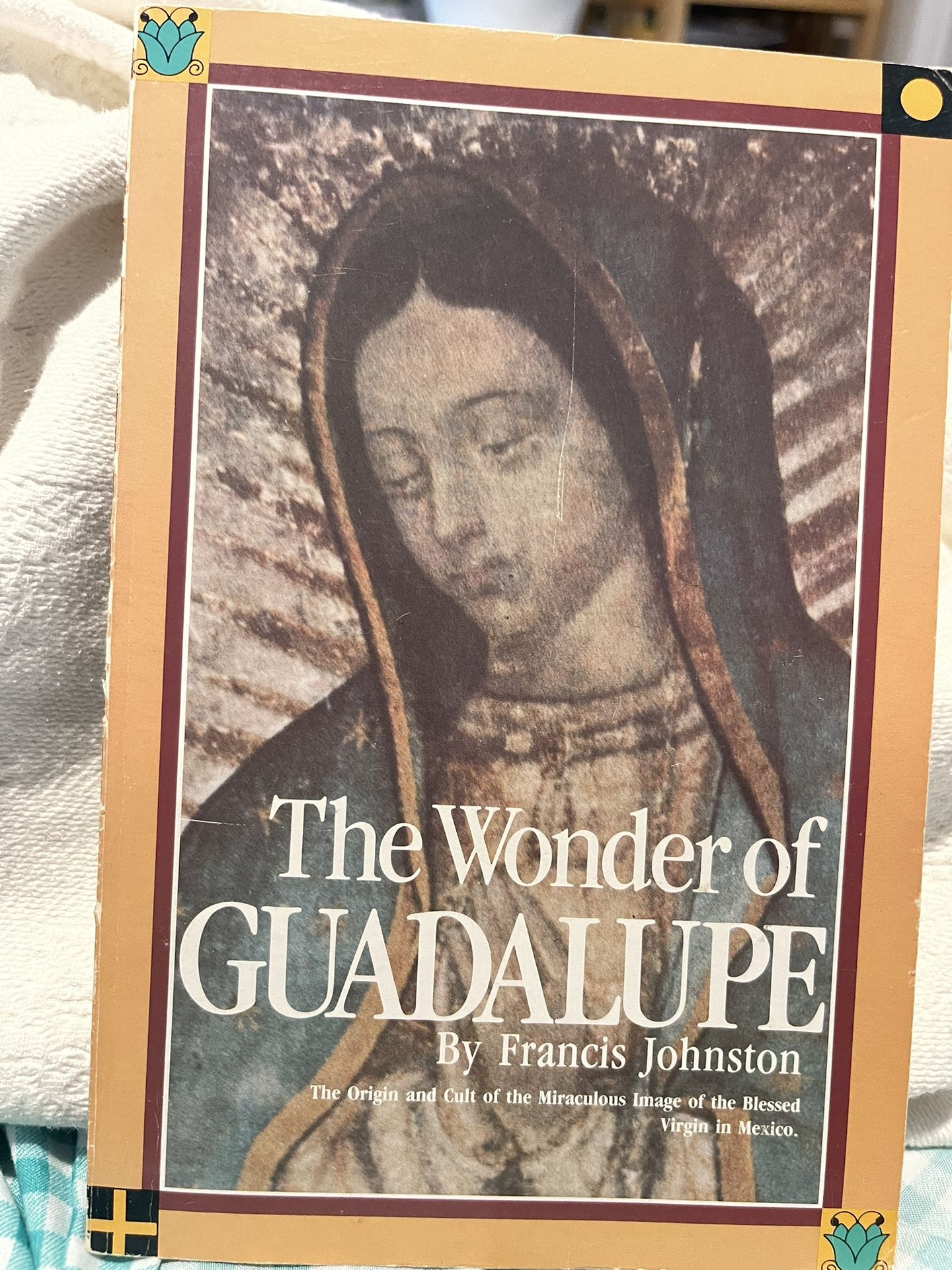 The Wonder Of Guadalupe By Francis Johnston
