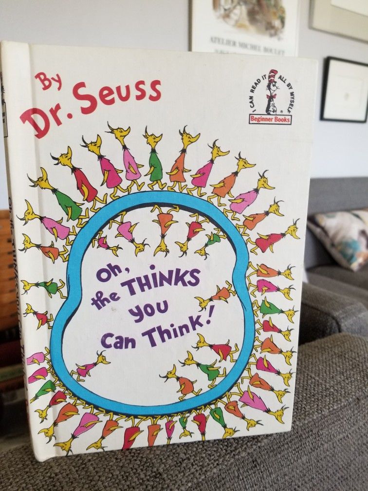 Oh, The Thinks You Can Think! by Dr. Seuss