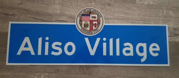 Aliso Village city of Los Angeles Reflective street sign