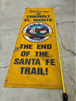 El Monte city sign/ banner