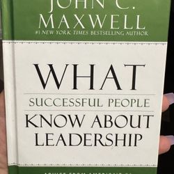 What Successful People Know About Leadership 