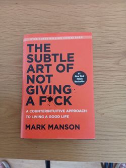 book: The Subtle Art of Not Giving a F*ck – Mark Manson