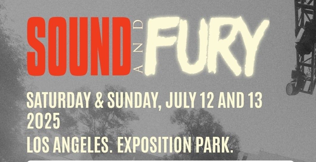 Sound And Fury 2025