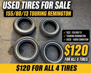 USED TIRES 155/80/13 !! WHITEWALLS REMINGTON 13" TIRES