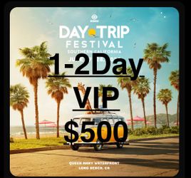 DayTrip Festival VIP$500$