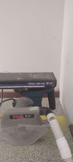Radial arm saw 8 1/4